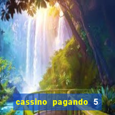 cassino pagando 5 reais no cadastro